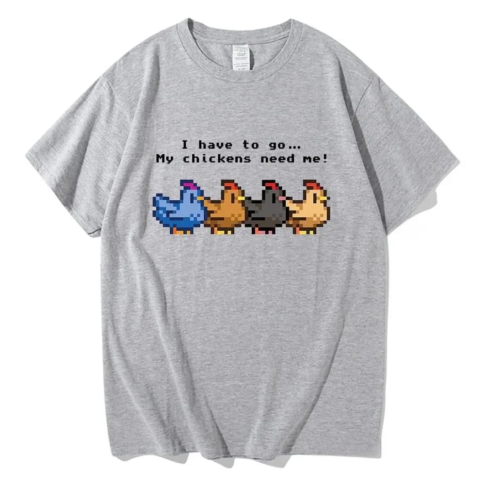 Stardew Valley I Have To Go My Chickens Need Me T-shirt Vintage Y2k Clothing Harajuku T-shirt à impr