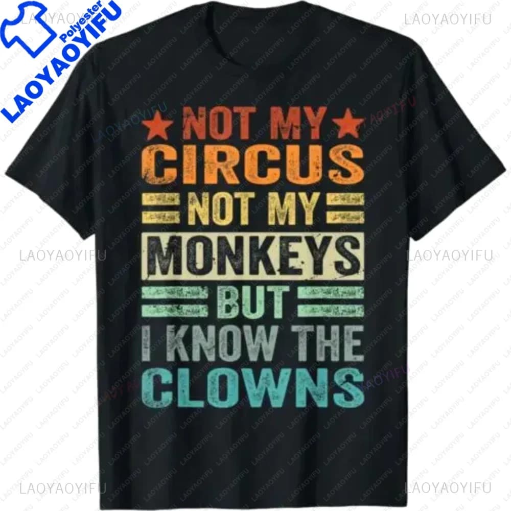 Not My LYus Not My Monkeys But I Know The ClScottsdale T-Shirt Funny Joke, Casual Fashion, At Comfor