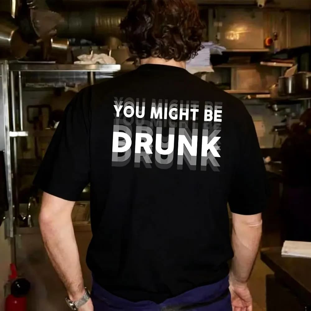 J'ai dit à moi-même de arrêter de boire, mais je ne vais pas m'abstenir d'écouter un t-shirt humoris