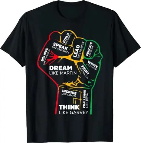Inspiring Black Leaders Power Fist Hand Black History Month T-Shirt Cool Present pour femmes hommes 