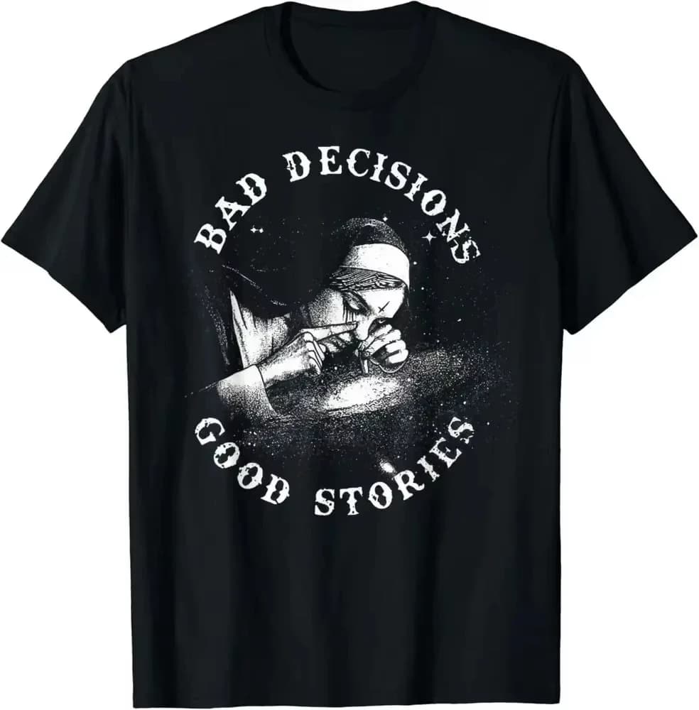 Une décision pauvre, une histoire fascinante ; une nonne fumante ; T-shirt vintage de style gothique