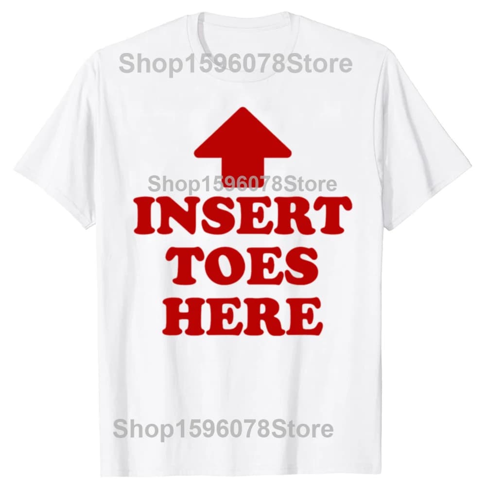 Drôle insérer des orteils ici graphique 100% coton T-shirts hommes femmes mode t-shirt décontracté a