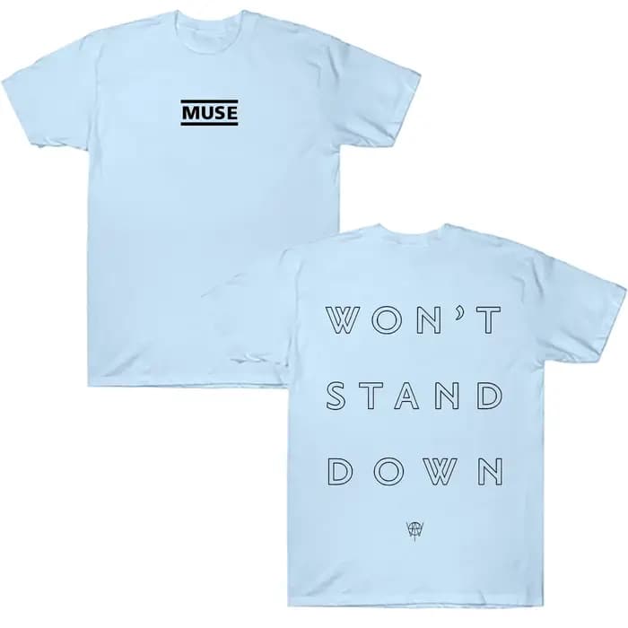 Muse Won't Stand Down T-Shirt