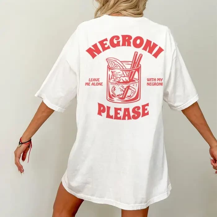 Negroni s'il vous plaît Vintage Streetwear T-Shirts en vrac drôle Cocktail boisson t-shirt femmes mignon rétro graphique hauts unisexe vêtements