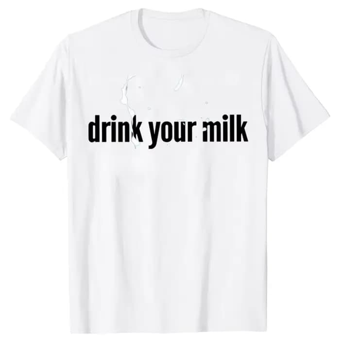 Drôle boire votre lait t-shirts Streetwear à manches courtes cadeaux d'anniversaire hommes vêtements mode décontracté ample lourd t-shirt