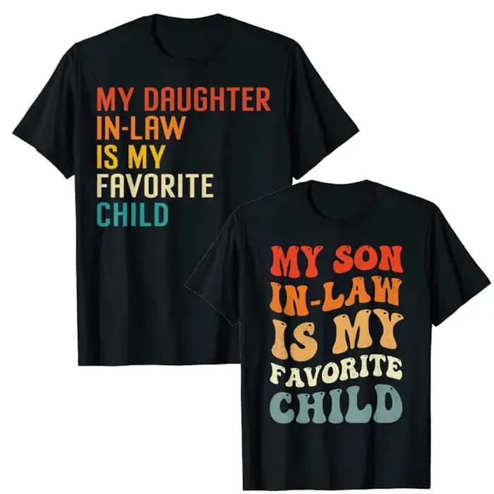 Mon beau-fils est mon enfant préféré T-shirt drôle