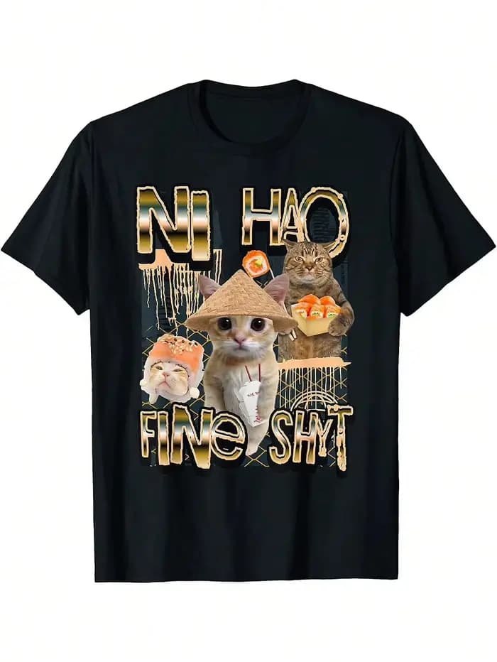 T-shirt humoristique Ni Hao Fine Shyt Funny Brainrot Gen Z Meme