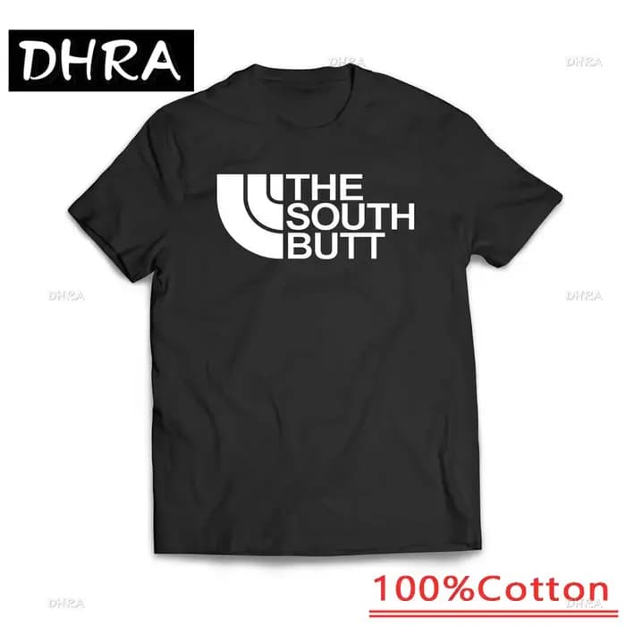 The South Butt T-Shirt drôle Pordy Streetwear moderne hauts artistiques élégant ludique minimaliste