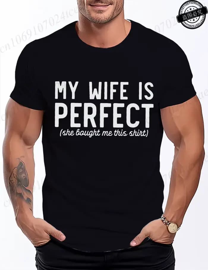 T-shirt pour hommes, humoristique, avec image « Ma femme est parfaite », cadeau, mode estivale, t-sh