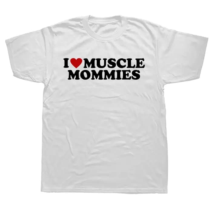 T-shirt graphique drôle I Love Muscle Mommies pour hommes