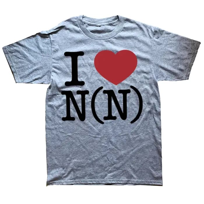 T-shirt graphique drôle de Number (N)Ine I Love
