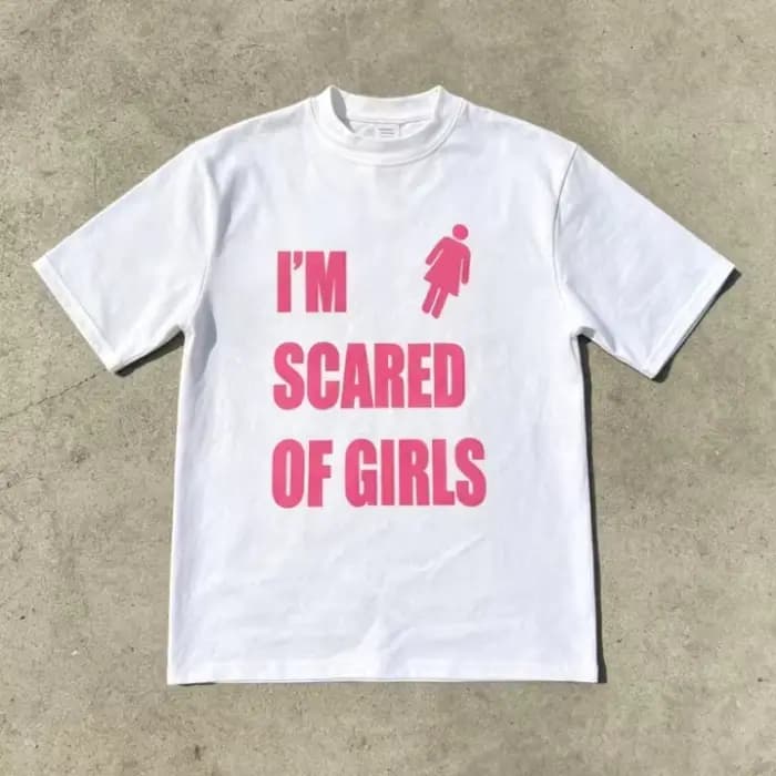 Nouveau T-shirt graphique unisexe Y2K Hip Hop surdimensionné pour homme, motif « Scared of Girls »,