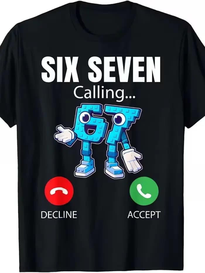T-shirt graphique drôle pour hommes avec le meme « Six Seven Calling »