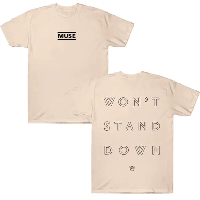 Muse Won't Stand Down T-Shirt