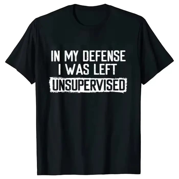 T-shirt drôle pour hommes, avec inscription « En ma défense, je ne suis pas surveillé », humoristiqu