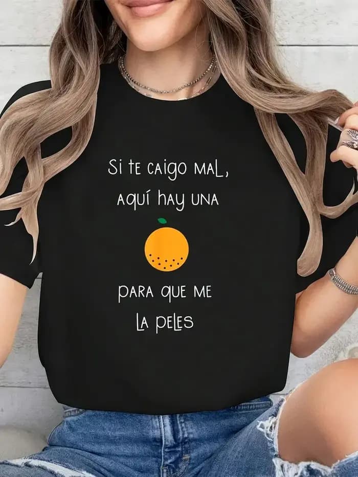 T-Shirt graphique Orange Humor espagnol- "Si Te Caigo Mal..." citation drôle col rond hauts femmes t