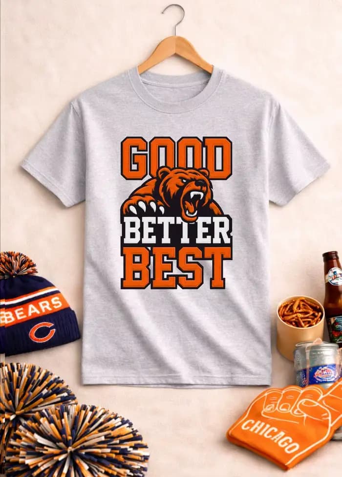 T-shirt Good Better Best Bear