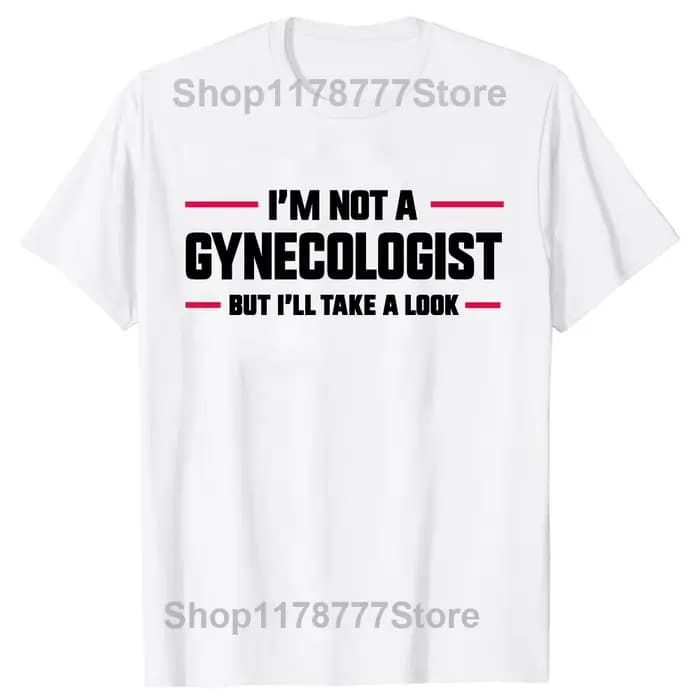 T-shirt homme 100% coton, humoristique et décontracté, je ne suis pas un gynécologue mais je vais je