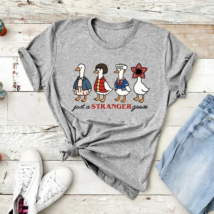Juste un étranger oie T-Shirt drôle oie parodie chemise femmes à manches courtes graphique