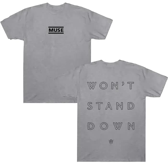 Muse Won't Stand Down T-Shirt
