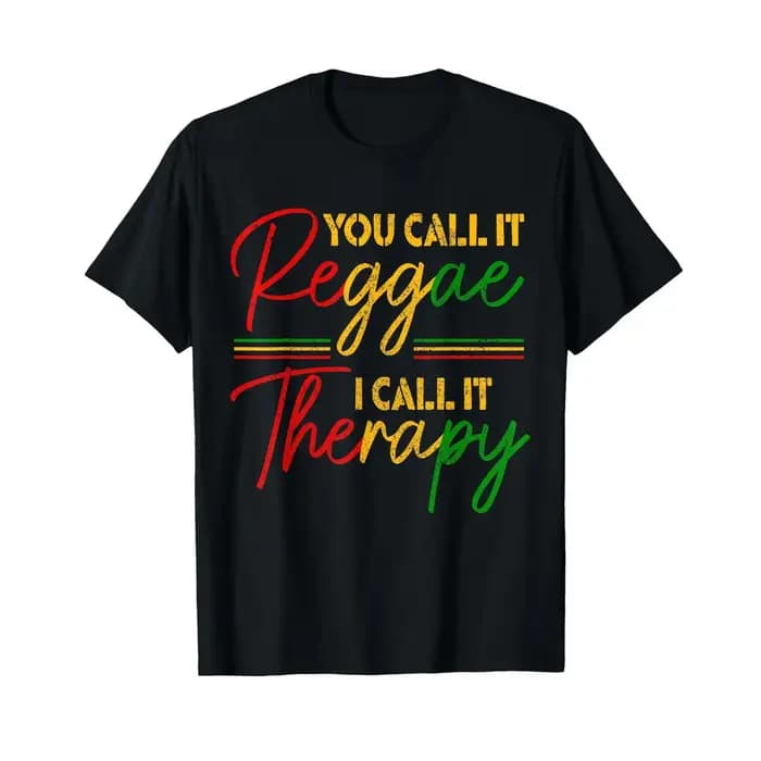 You Call It Reggae I Therapy Rasta Rastafari Jamaica T-shirt vintage lavé polyvalent confortable élégant unisexe homme