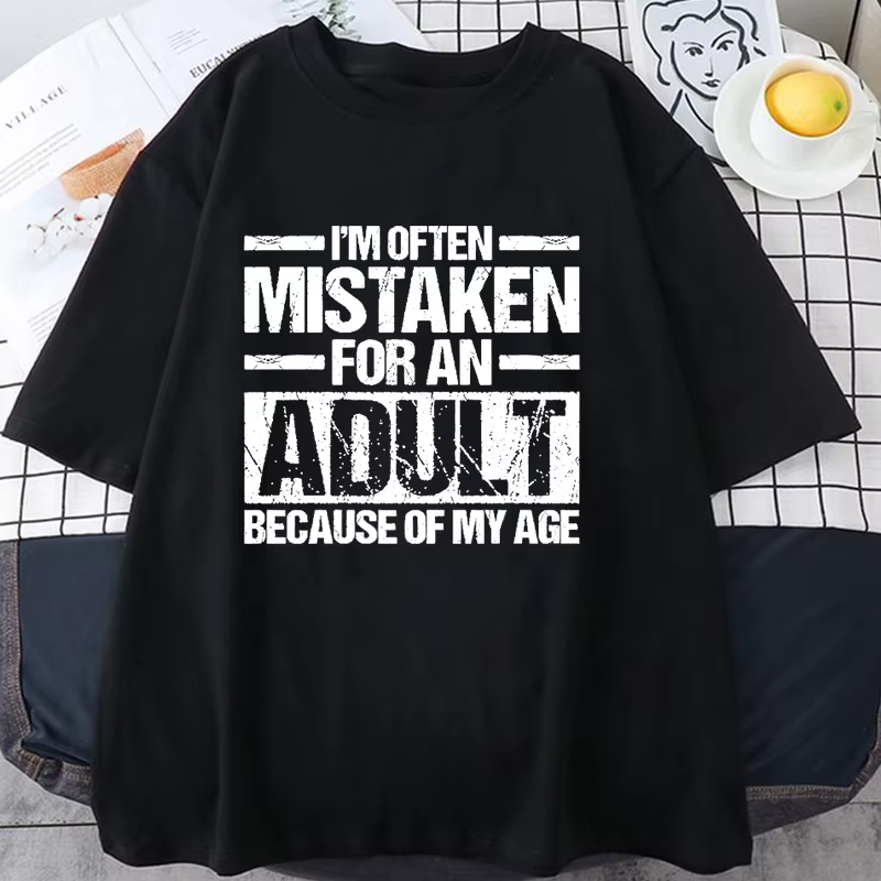 T-shirts d'été pour hommes et femmes, avec motif « Je suis souvent prisé pour un adulte à cause de m
