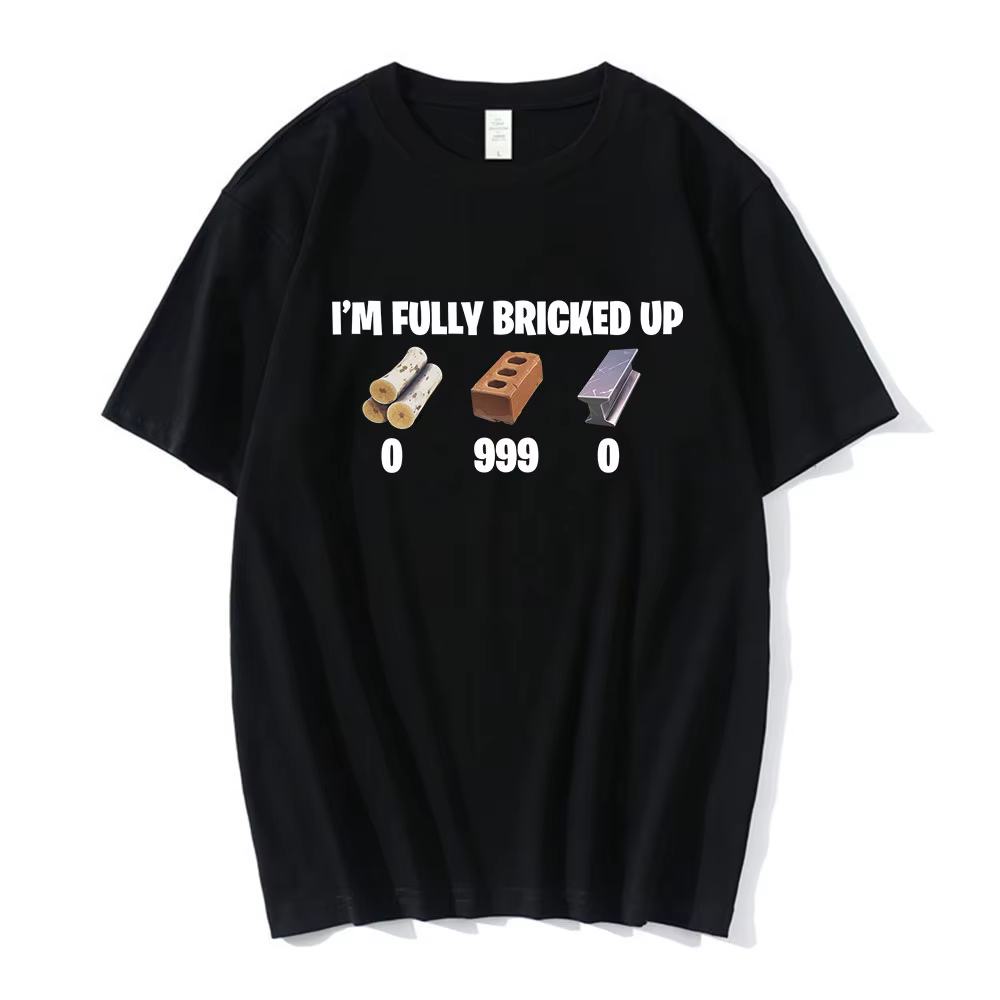 T-shirts drôles « I'm Fully Bricked Up » pour hommes, vêtements de mode Hip Hop, T-shirts à manches 