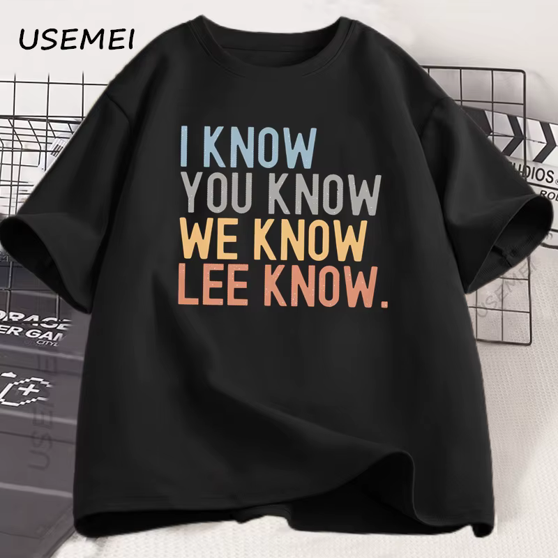 Je sais que vous savez Lee Know T-shirt hommes femmes imprimé à manches courtes coton T-shirt été co