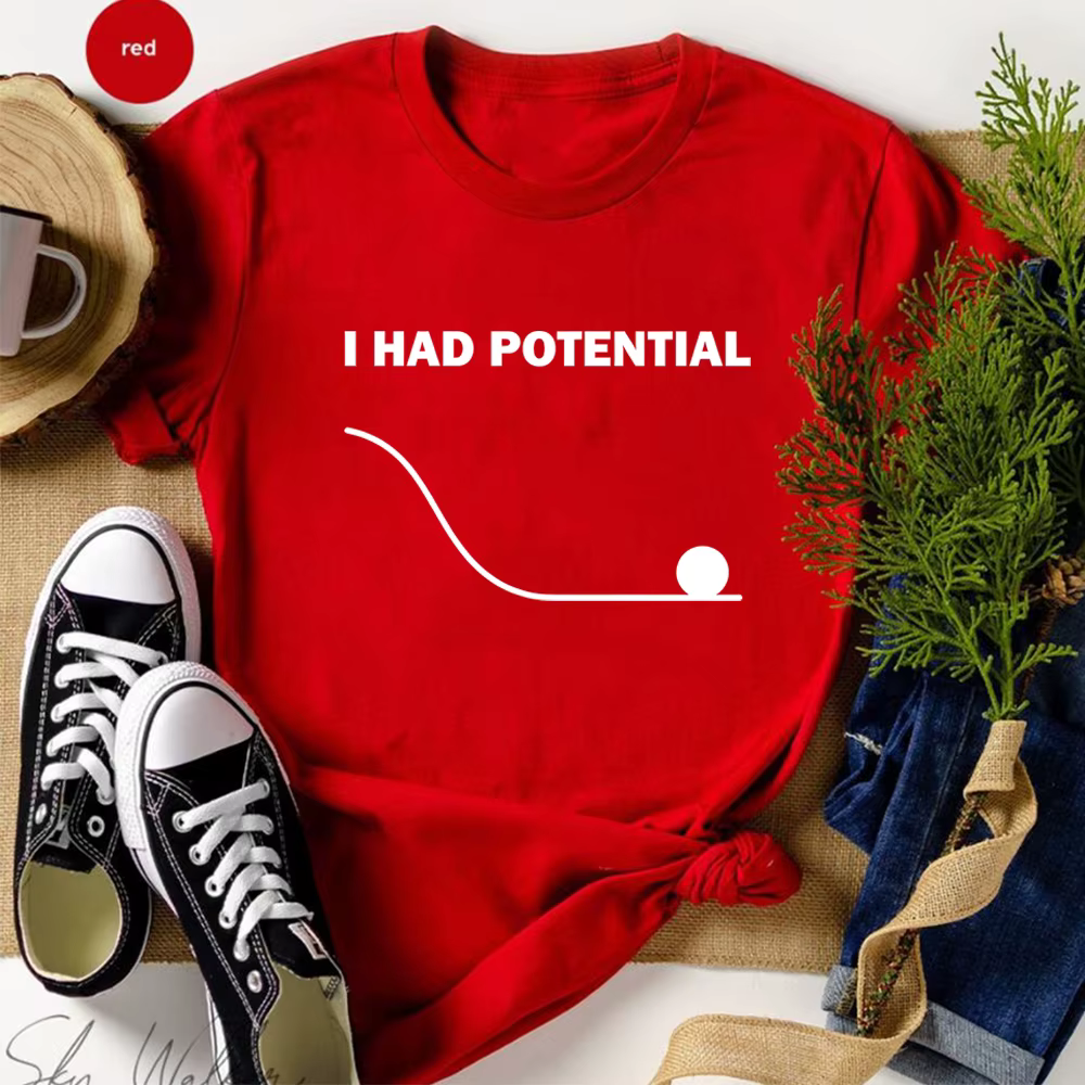 T-shirt Project Hail Mary Dr Grace's I Had Potential, humoristique sur le thème de la science-fictio