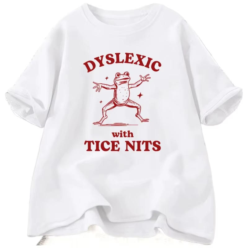 Dyslexique avec Tice Nits t-shirs femmes drôle grenouille t-shirt muet idiot Meme graphique t-shirts