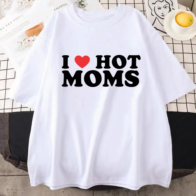 J'aime les mamans chaudes femmes t-shirt Hip Hop Style ample T-Shirts vêtements drôle coeur rouge am