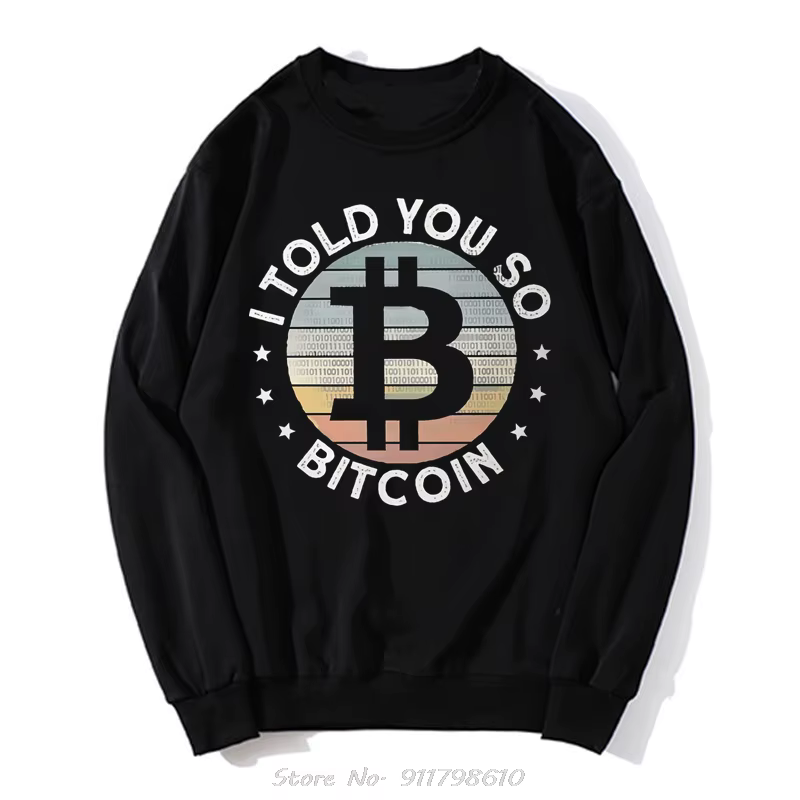 Sweat à capuche en coton Crypto Currency Art I Told You So pour hommes, streetwear respirant, pull, 