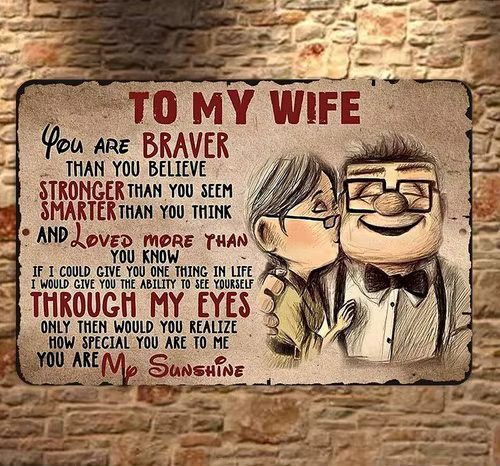 Plaque en aluminium « À ma femme, tu es plus courageuse que tu ne le penses »