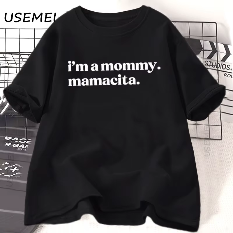 Je suis une maman Mamacita t-shirt drôle pour maman mère décontracté coton à manches courtes Fans de