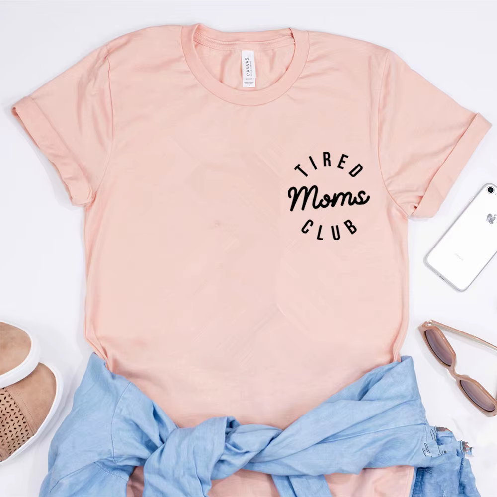 Chemise de Club pour mamans fatigués, chemises de vie pour maman, t-shirt de fête des mères, T-Shirt