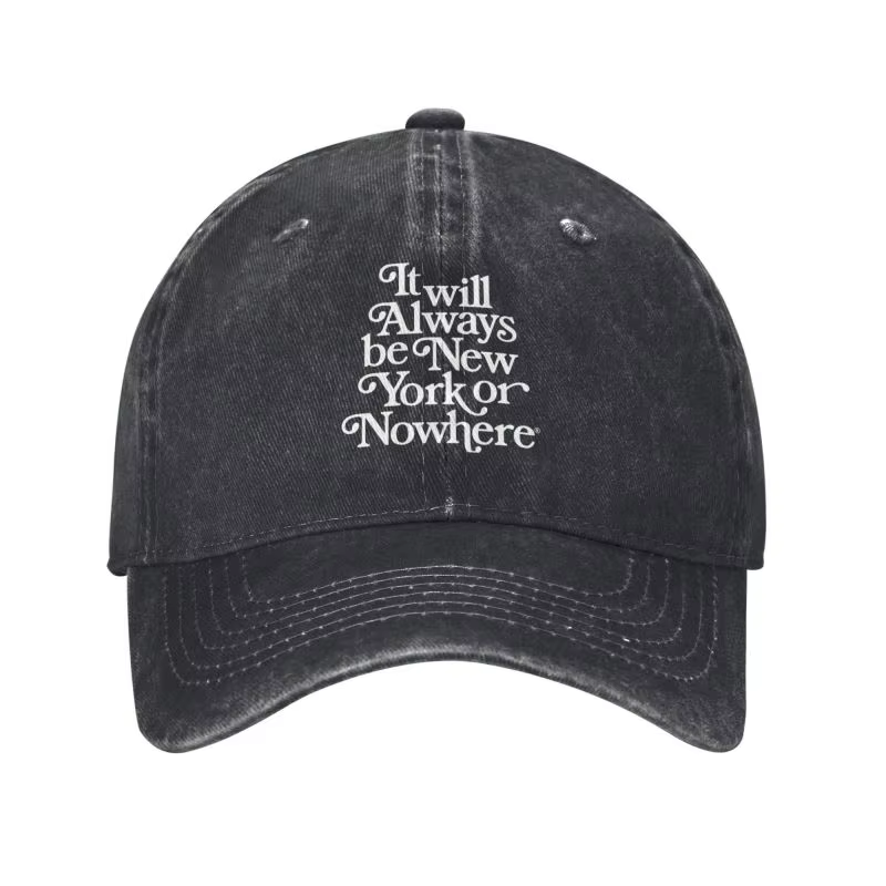 Casquette de baseball personnalisée en coton « It Will Always Be New York Or Nowhere » pour homme et