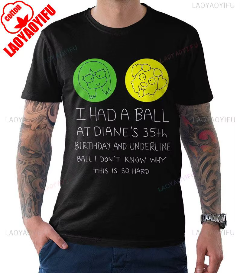 Je t'ai une balle au 35e anniversaire de Diane BoJack Horseman T-Shirt unisexe été décontracté confo