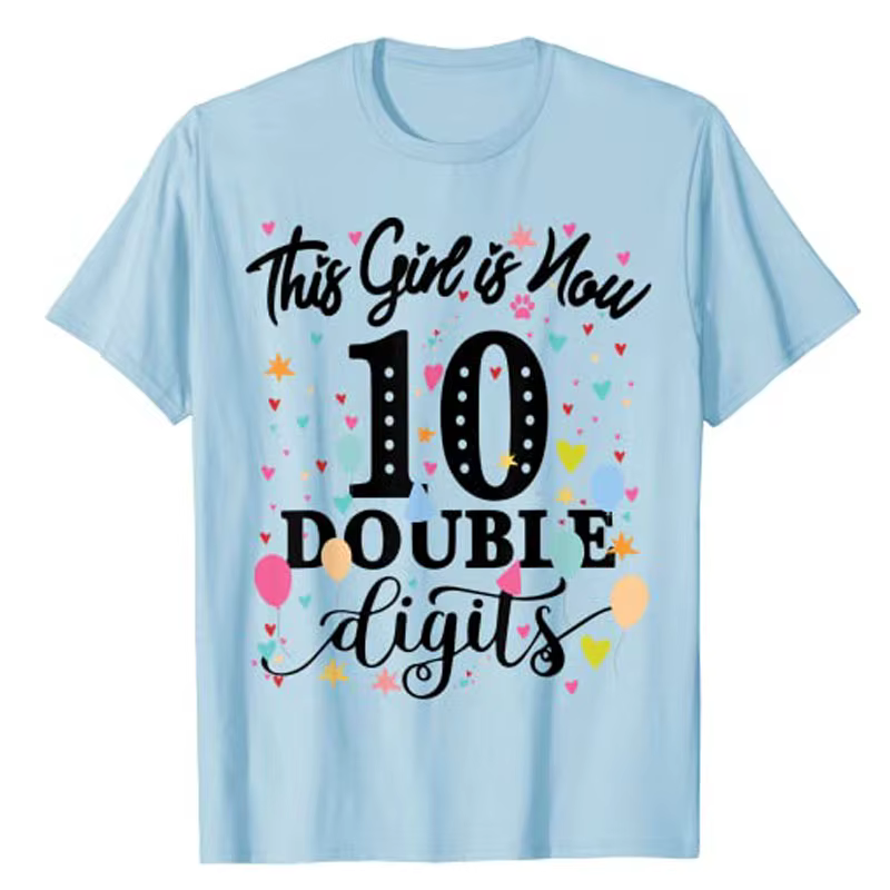 T-shirt graphique pour fille, vêtements de 10 ans, 10e anniversaire, c'est maintenant 10 chiffres