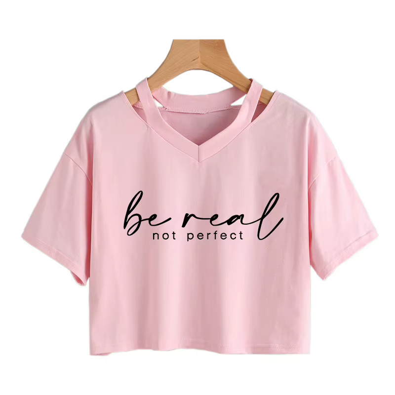 T-shirt à manches courtes pour femmes avec slogan BE REAL NOT PERFECT, imprimé lettres, style années