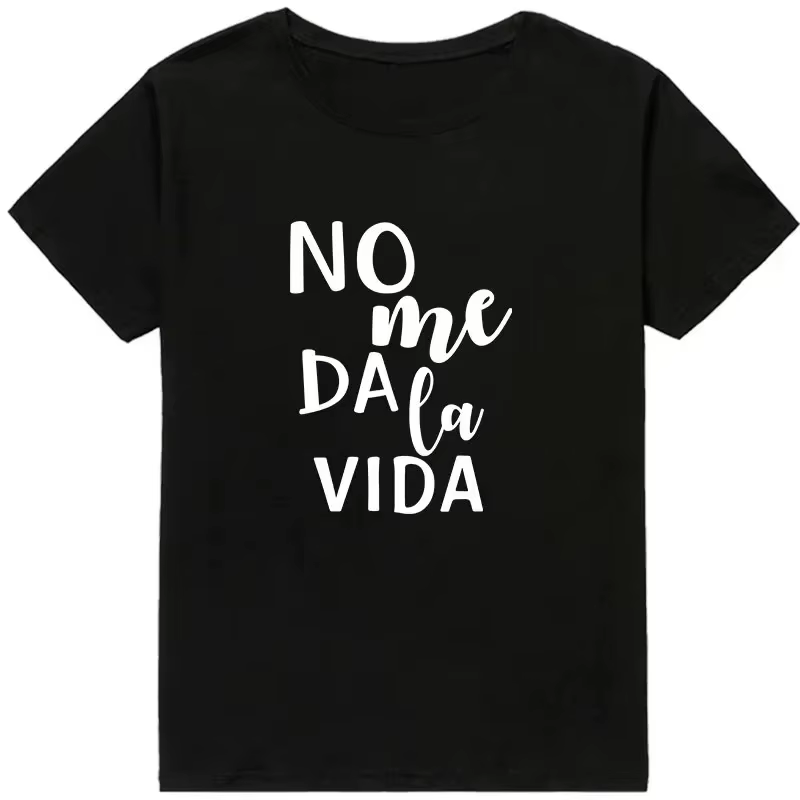 T-shirt imprimé phrase Simple No Me Dala Vida été noir blanc rose lettre Base modèle ample grand T-s
