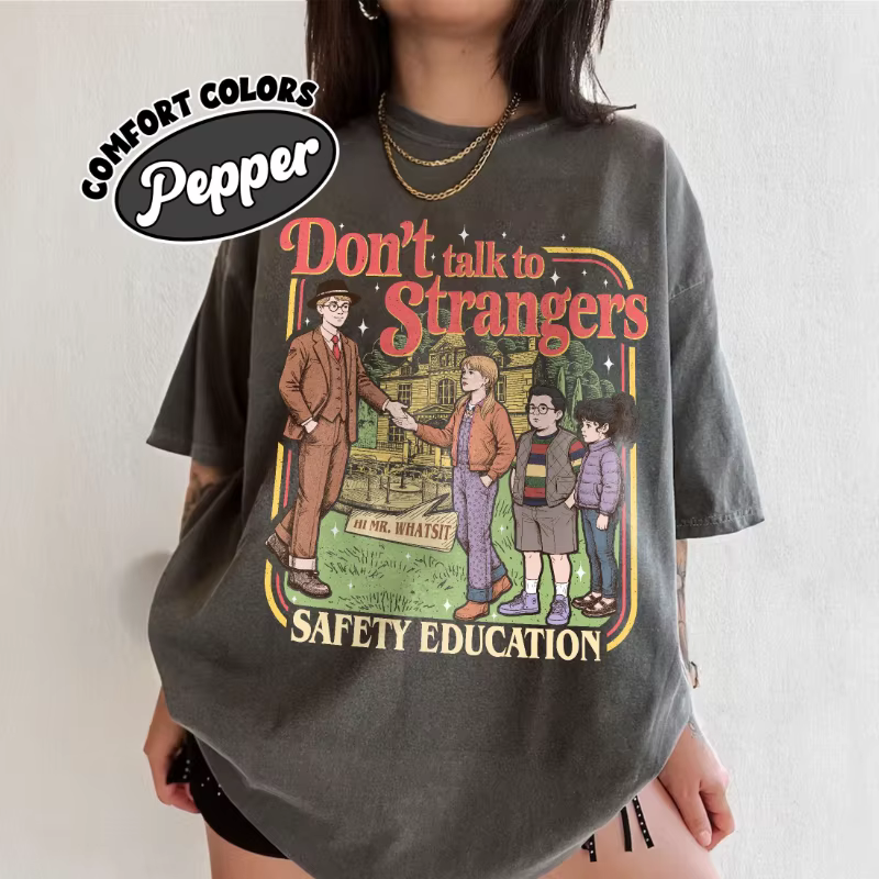 T-shirt « Ne parlez pas aux inconnus », T-shirt drôle du film St5, T-shirt Mr. Whatsit Stranger, Édu