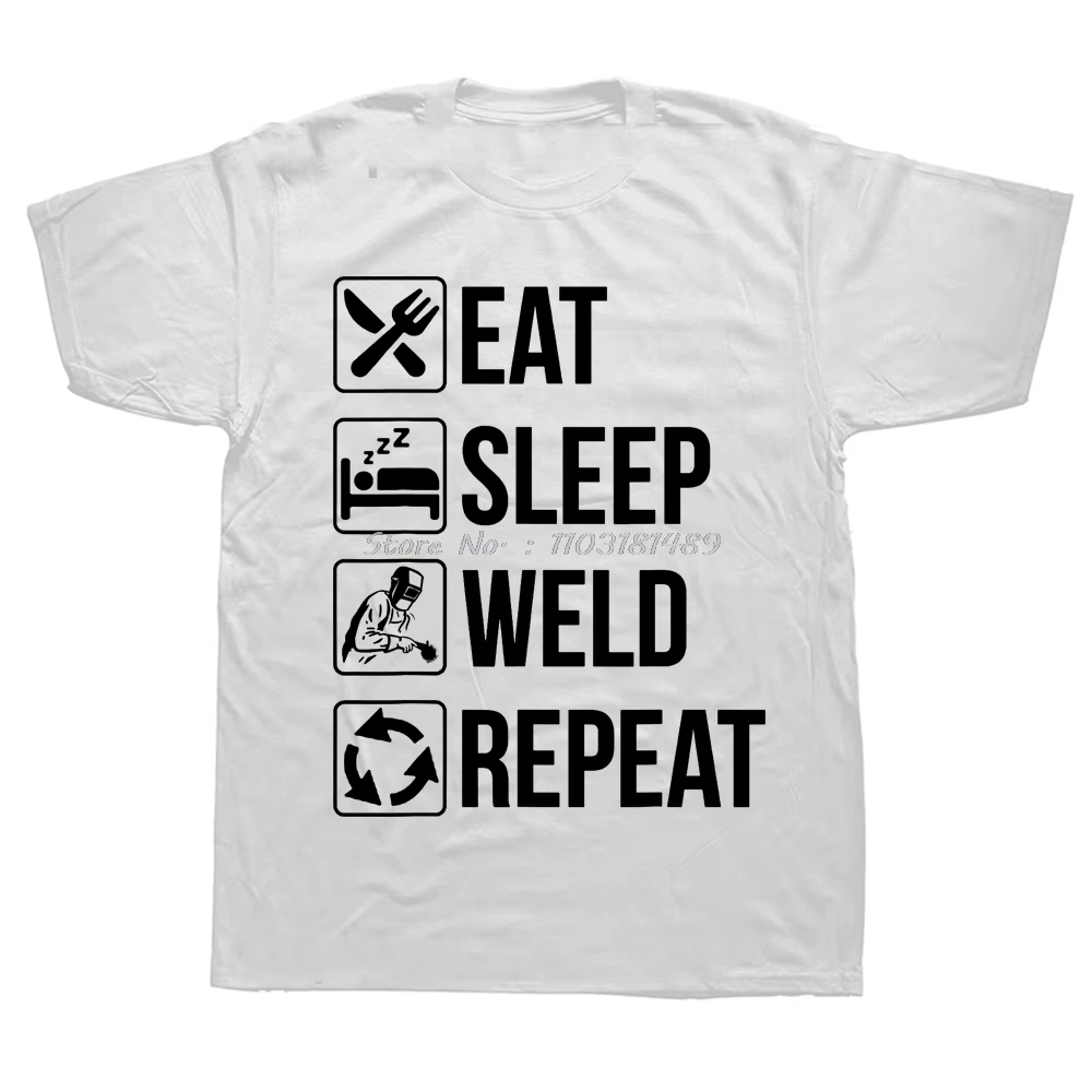 Soudage manger sommeil soudure répéter soudeurs Fitness T-shirt couverture en coton t-shirts vêtemen