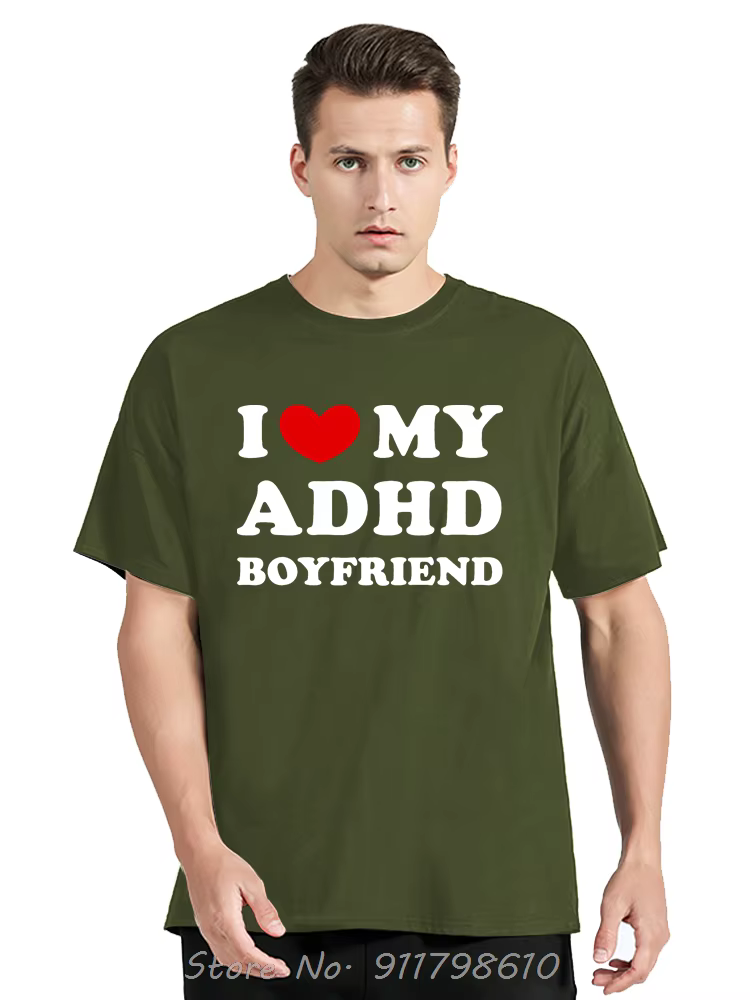 Vêtements pour hommes drôles j'aime mon petit ami tdah T-shirt surdimensionné Humor coton T-shirt se