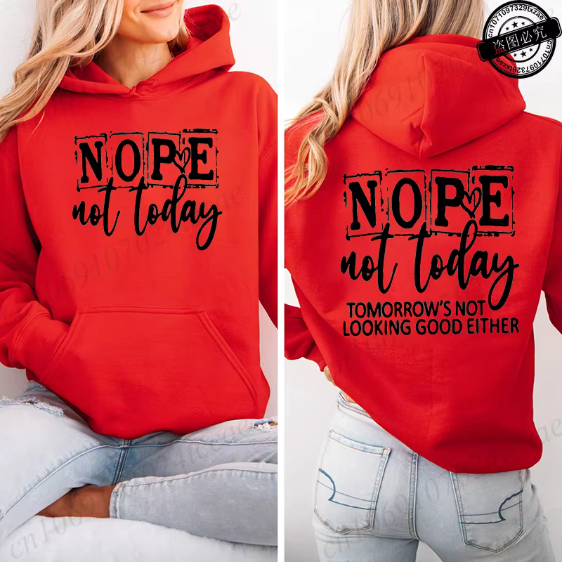 Sweat à capuche décontracté pour femme, design « Nope Not Today », tendance sportswear, pull sportif